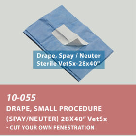 10-055 Drape, Small Procedure (Spay/Neuter) 28x40” VetSx – Cut your own Fenestration, Sterile