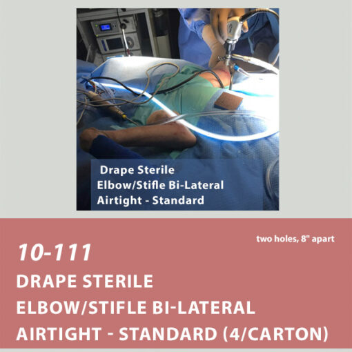 10-111 Drape, Elbow/Stifle Bi-Lateral Airtight 8" Apart, SMS 76"x104", Sterile (16/cs)