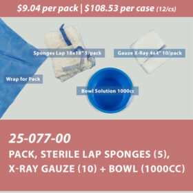 Pack, Sterile Lap Sponges (5), X-ray Gauze (10) + Bowl (1000cc)